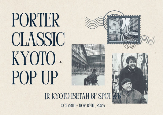 PORTER CLASSIC POP UP / Newton Space ジェイアール京都伊勢丹